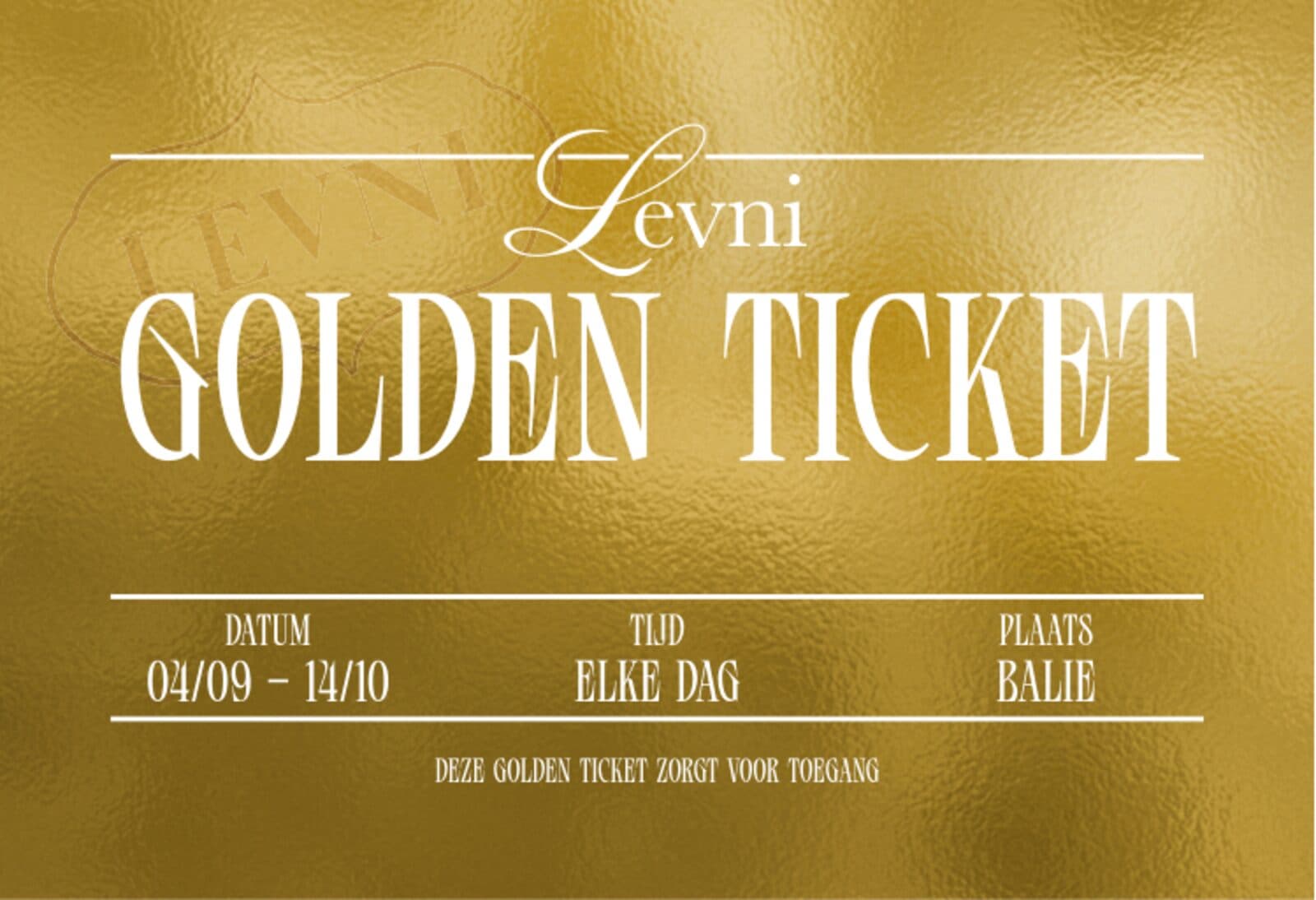 Levni Golden Ticket